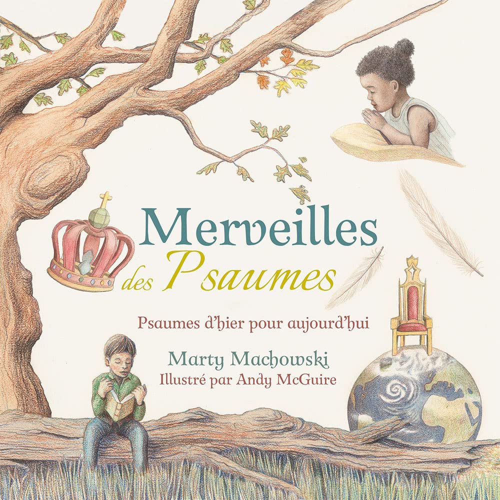 Merveilles des Psaumes : Psaumes d’hier pour aujourd’hui book