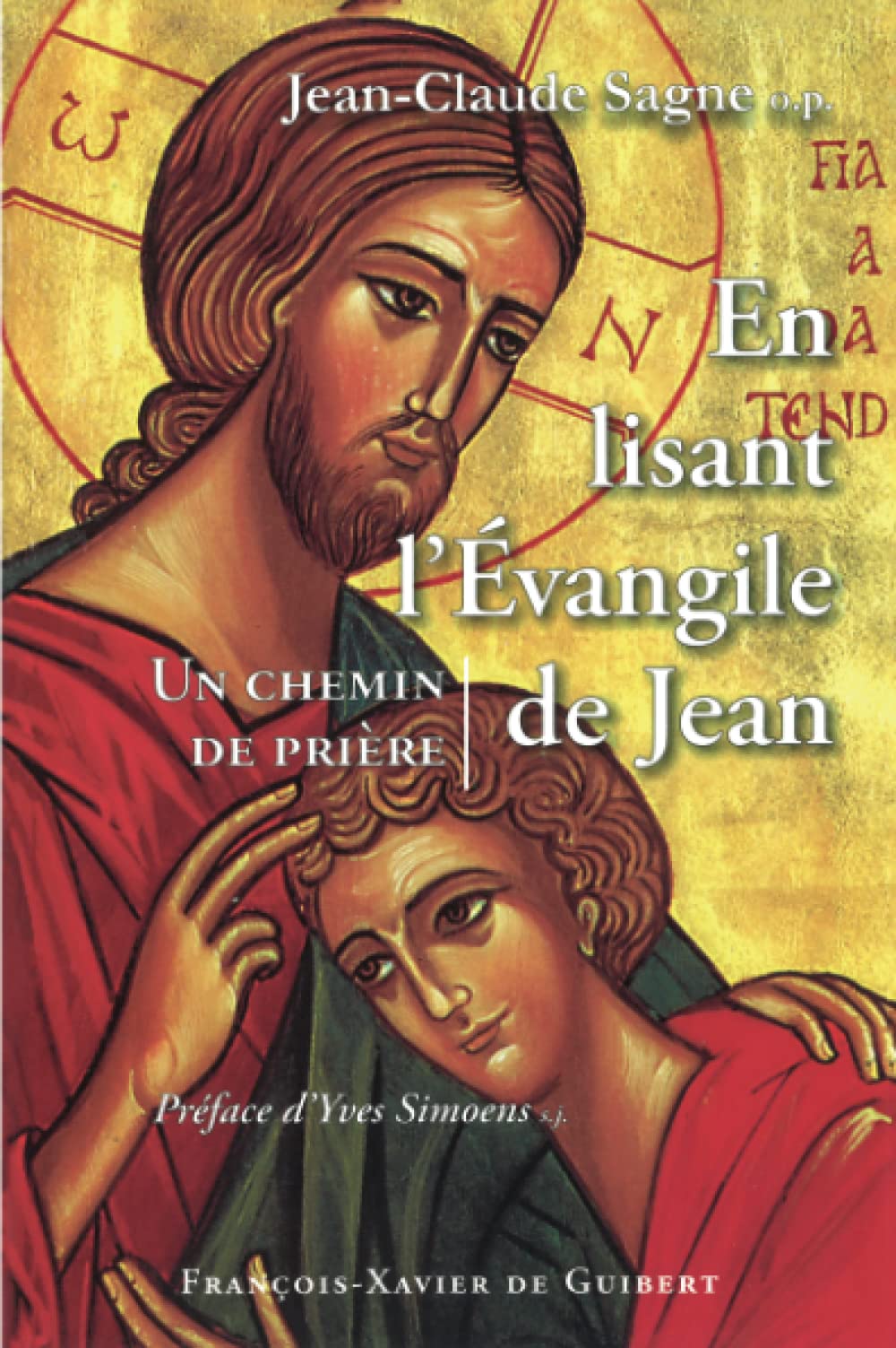 En lisant l'Evangile de Jean: Un chemin de prière book