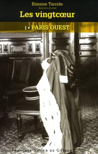 Les vingtcoeur: 1. Paris Ouest book