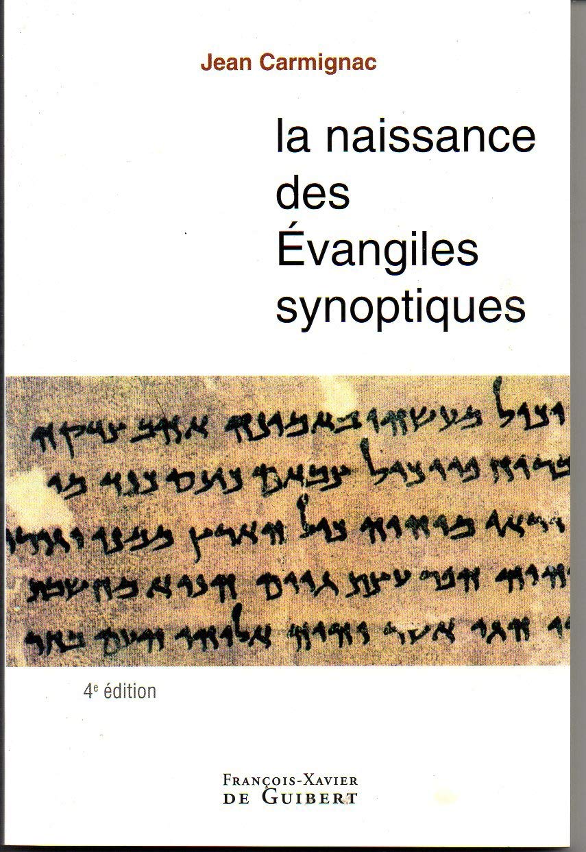 Product Image: La naissance des Evangiles synoptiques