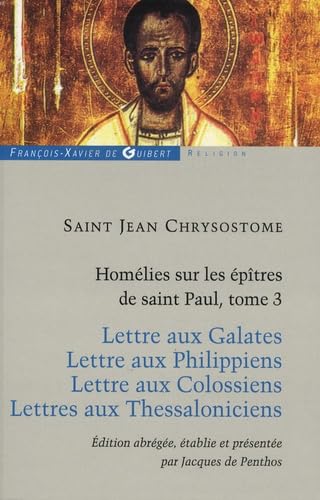 Homélies sur les Epîtres de saint Paul, t. 3 book