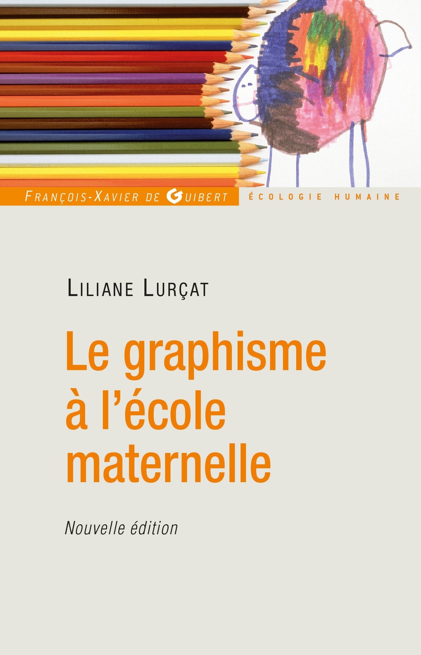 Le graphisme à l'école maternelle (Pédagogie - Ecole) Books