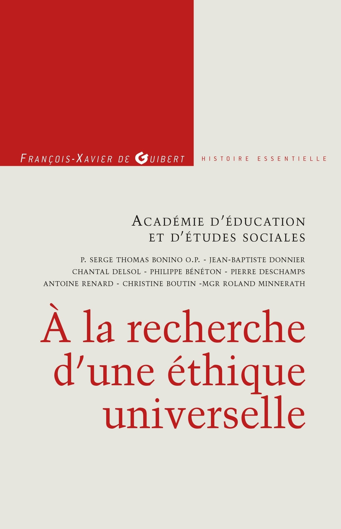 A la recherche d'une éthique universelle book