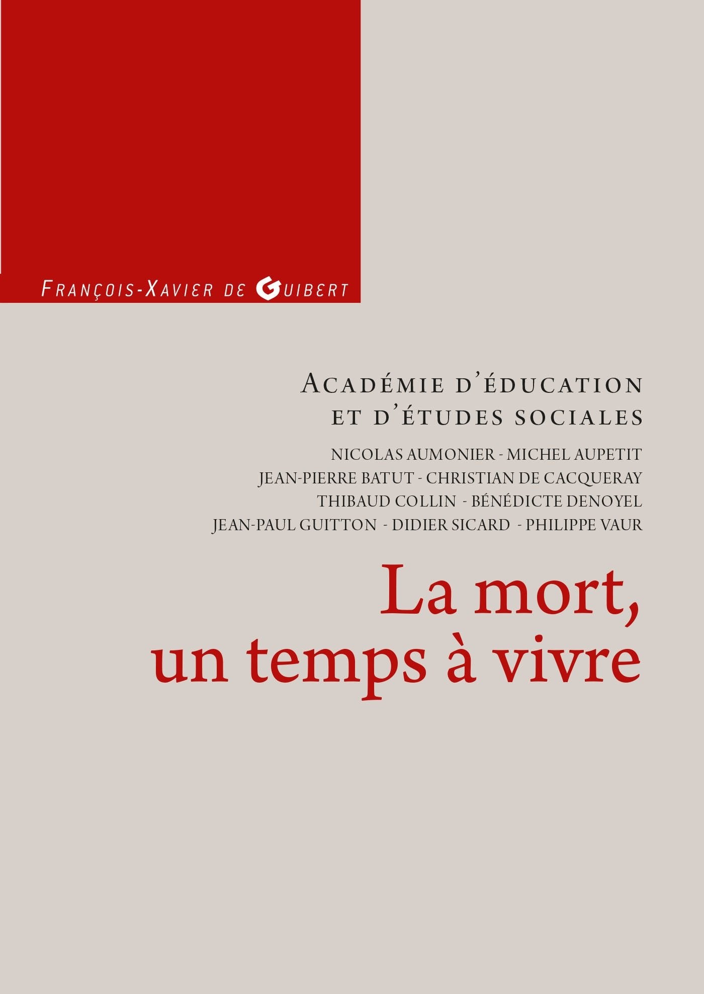 La mort, un temps à vivre book