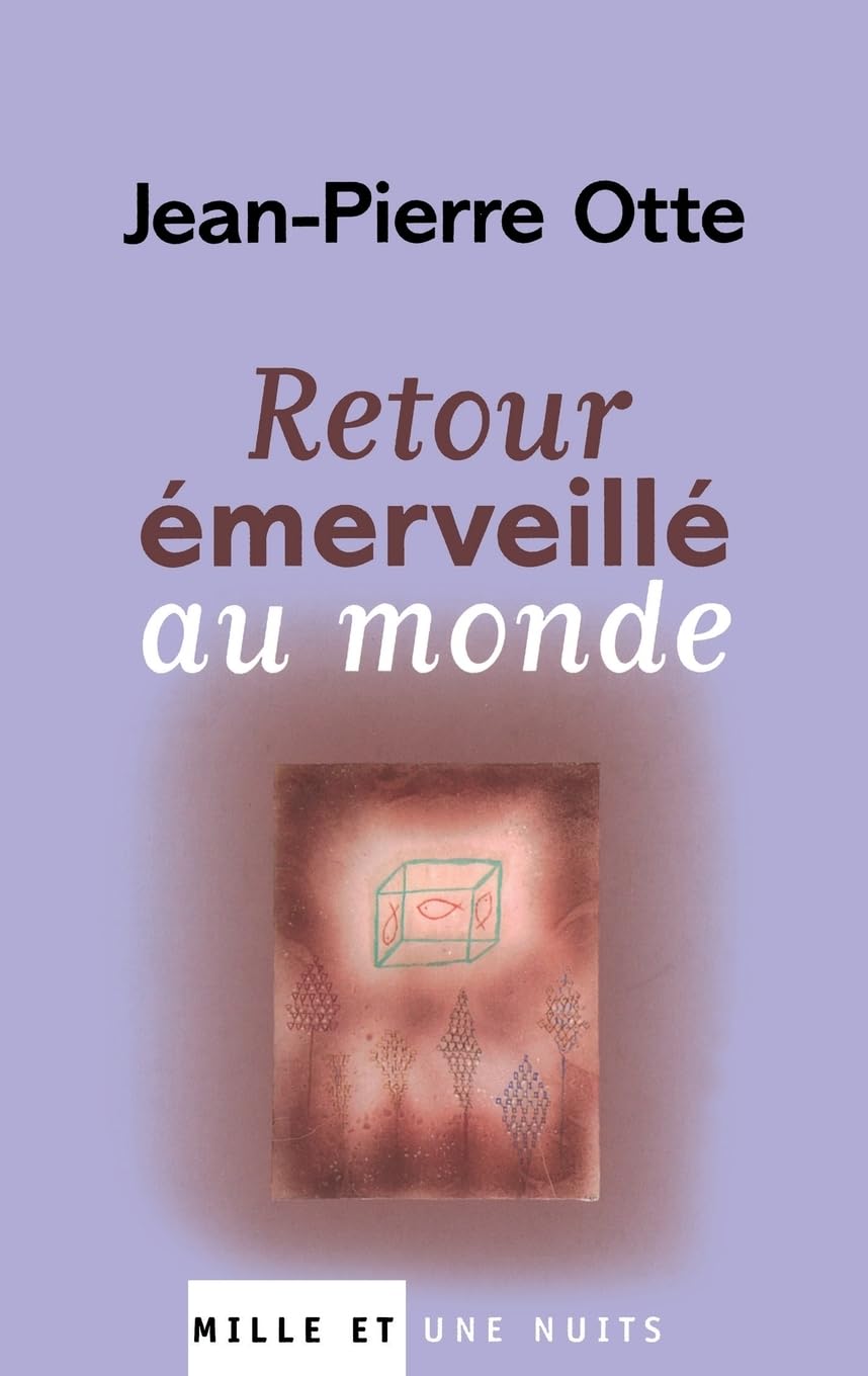 Retour Emerveille Au Monde Essays & Short Stories