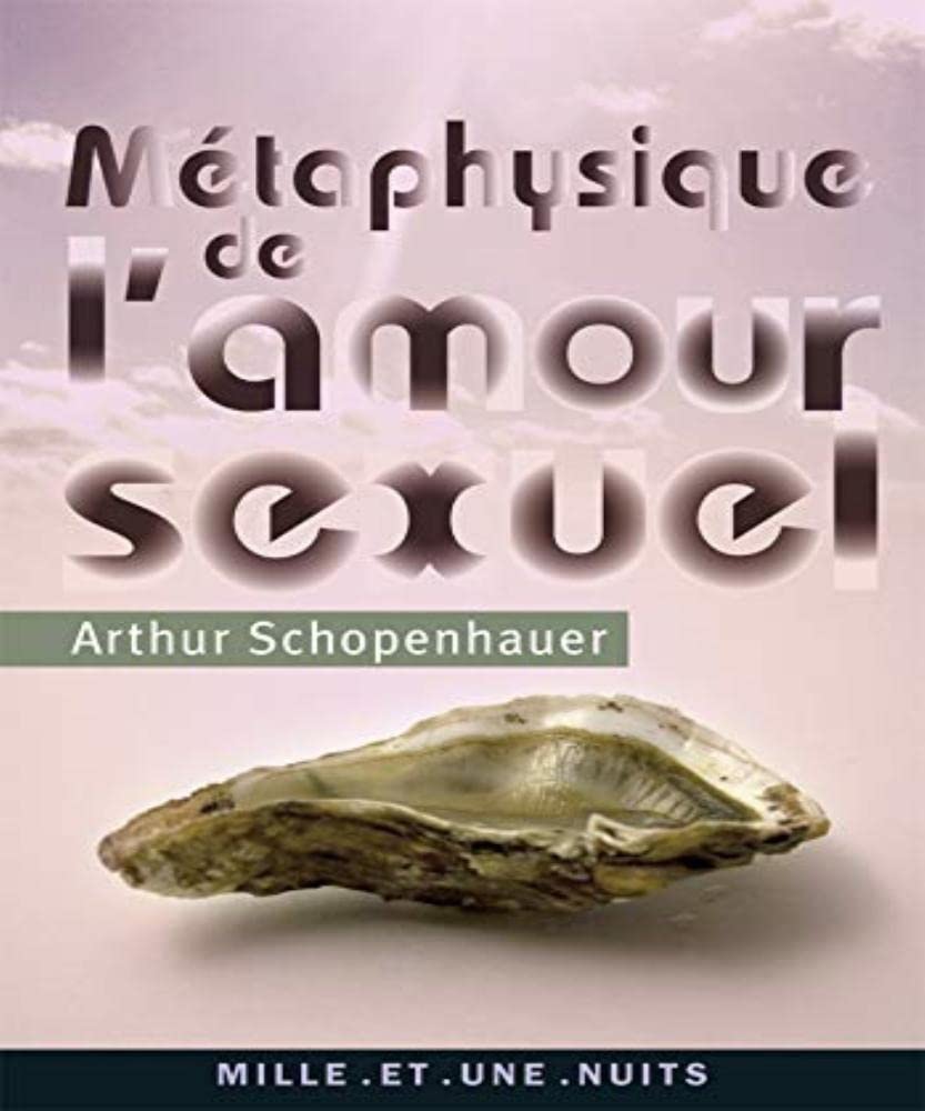 Métaphysique de l'amour sexuel Politics & History
