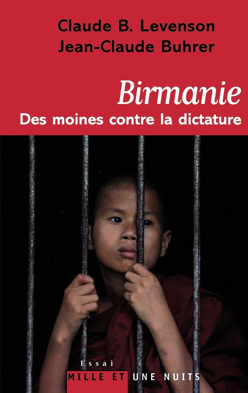 Birmanie : des moines contre la dictature book