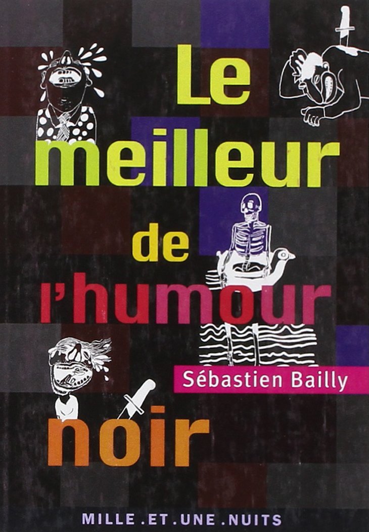 Le Meilleur de l'humour noir Politics & History