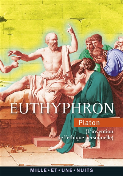 Product Image: Euthyphron : l'invention de l'éthique personnelle