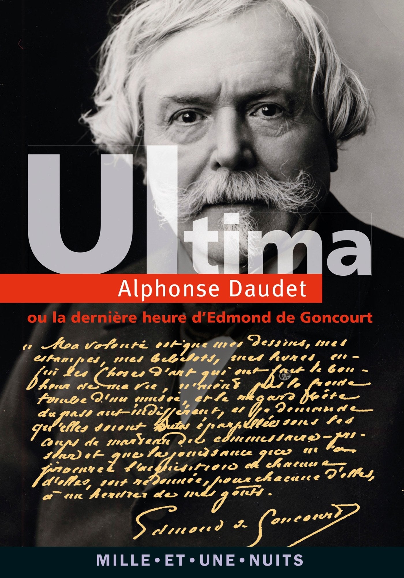 Ultima: ou la Dernière Heure d'Edmond de Goncourt Classics