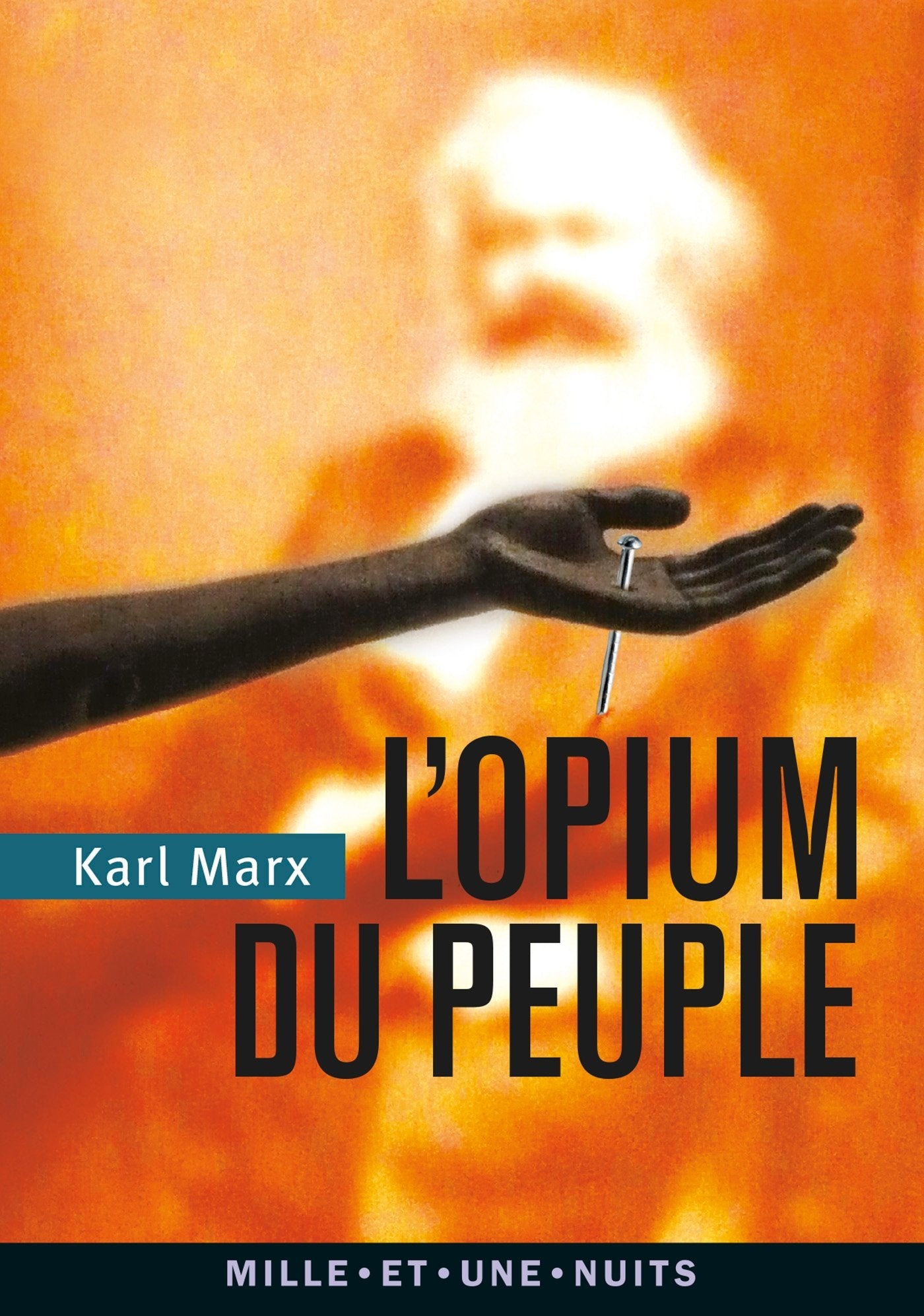 L'Opium du peuple: Introduction de la Contribution à la critique de la philosophie du droit de Hegel Politics & History