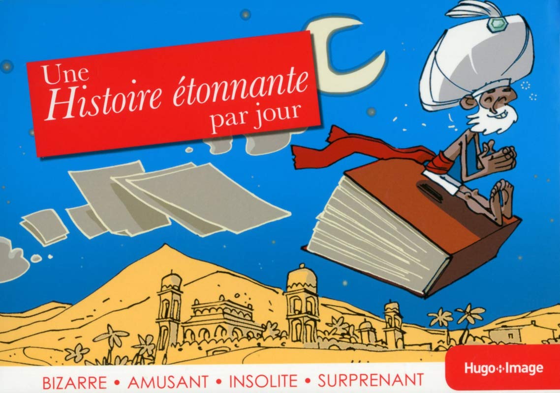 Une histoire étonnante par jour 2014 book