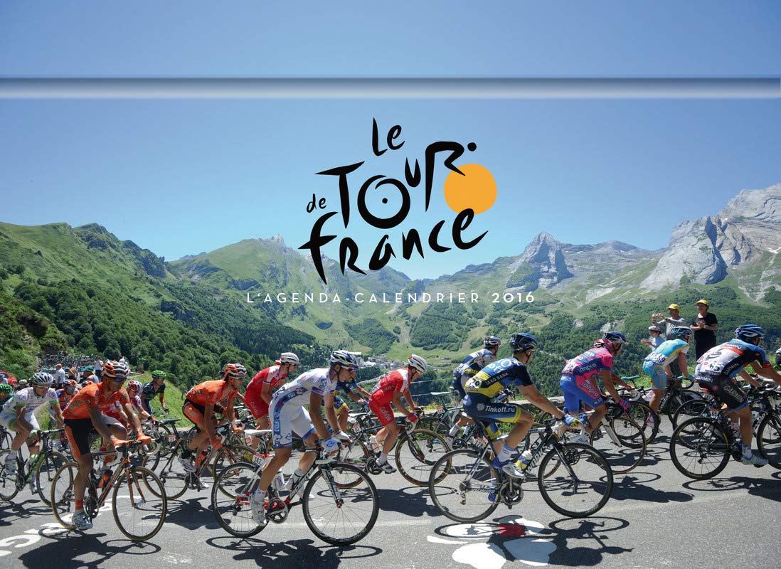 L'Agenda-Calendrier 2016 Le Tour de France book