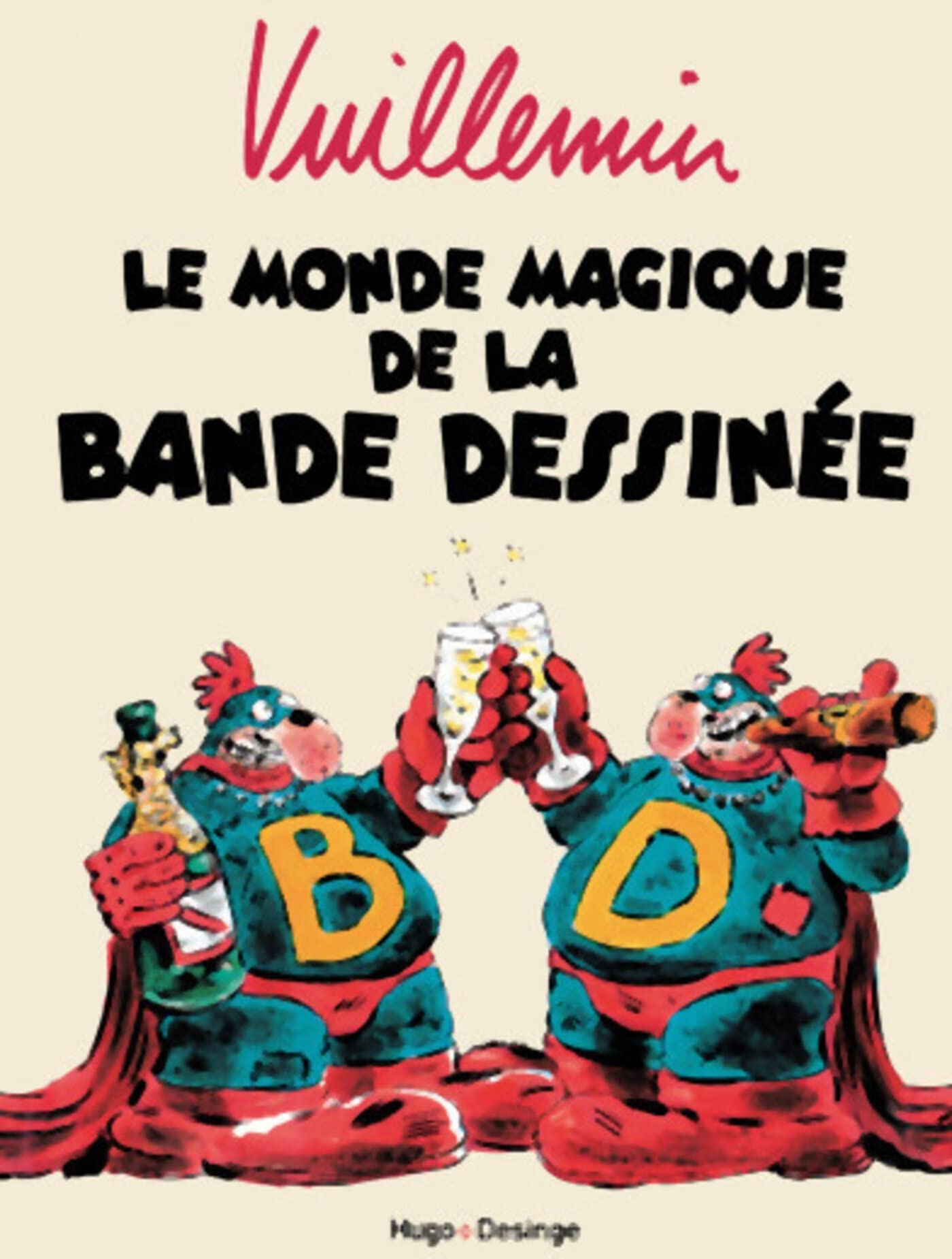 Le monde magique de la bande dessinée book