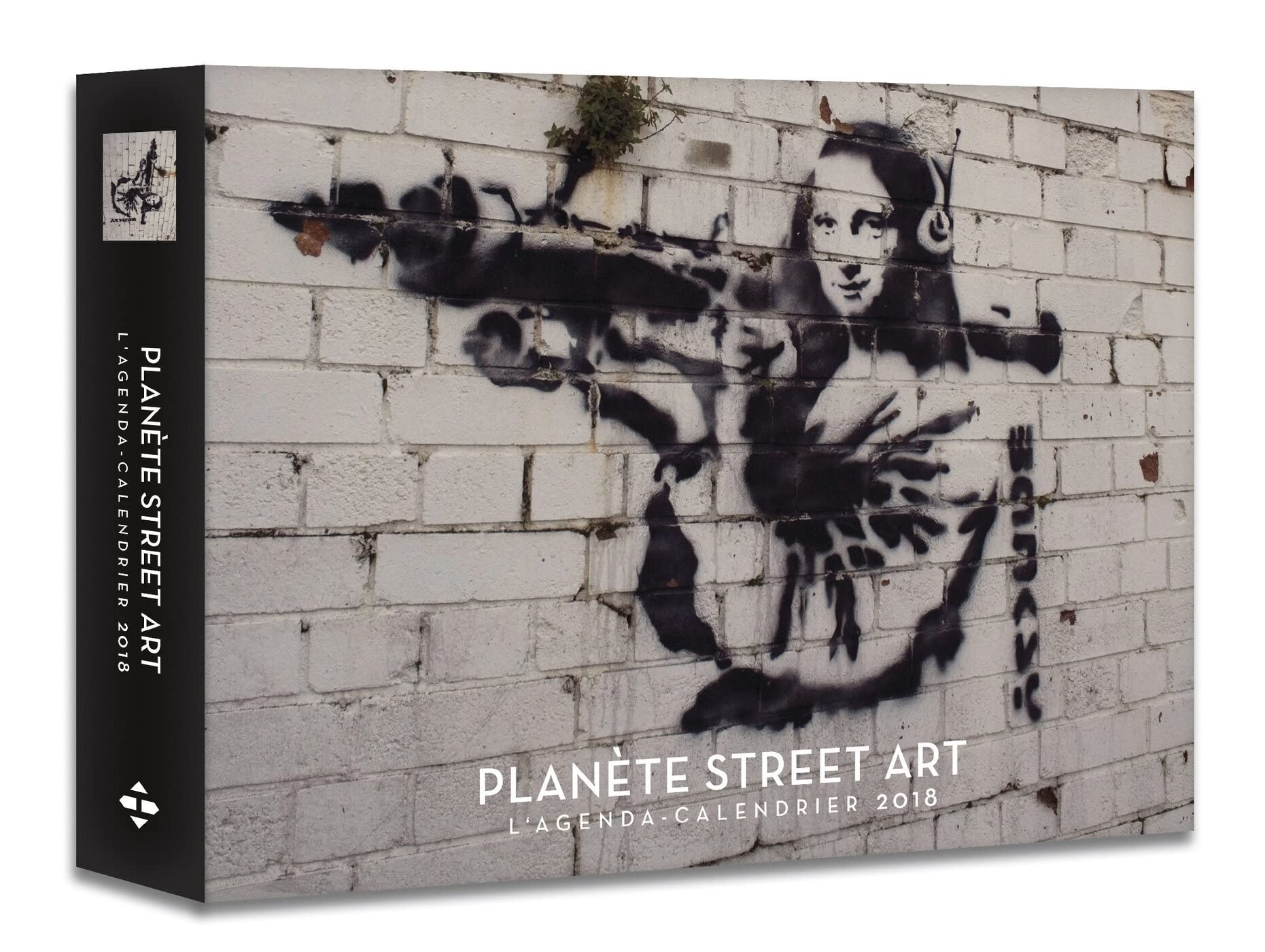 L'agenda-calendrier Planète Street art 2018 book