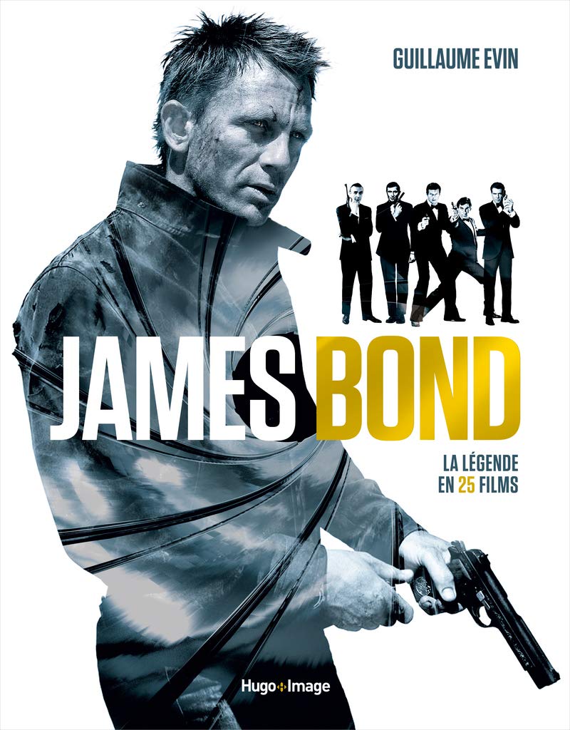 James Bond - La légende en 25 films book