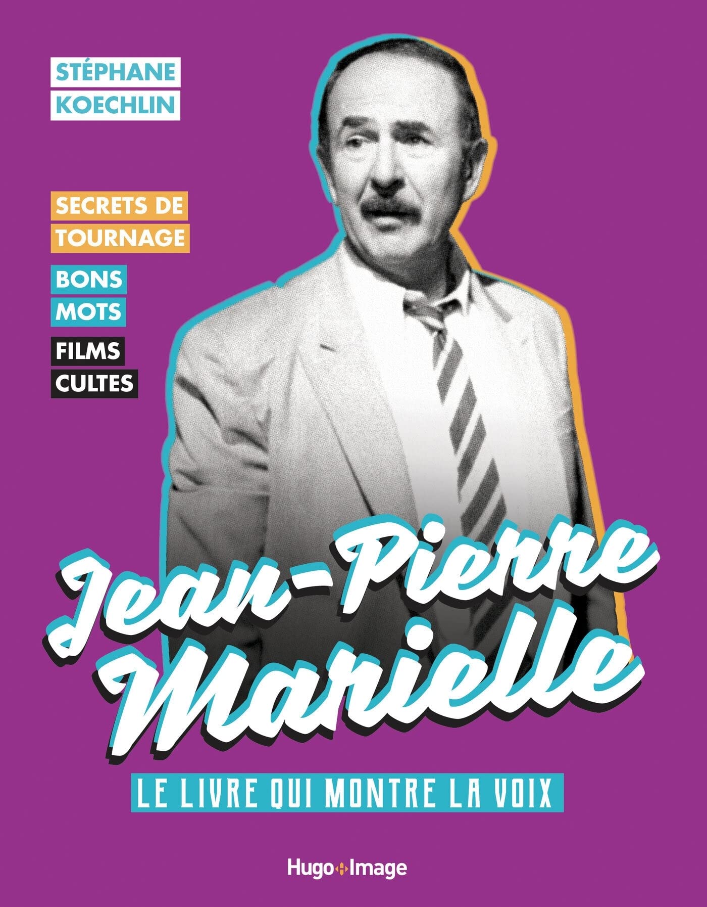 Jean-Pierre Marielle: Le livre qui monte la voix Film, Art & Culture