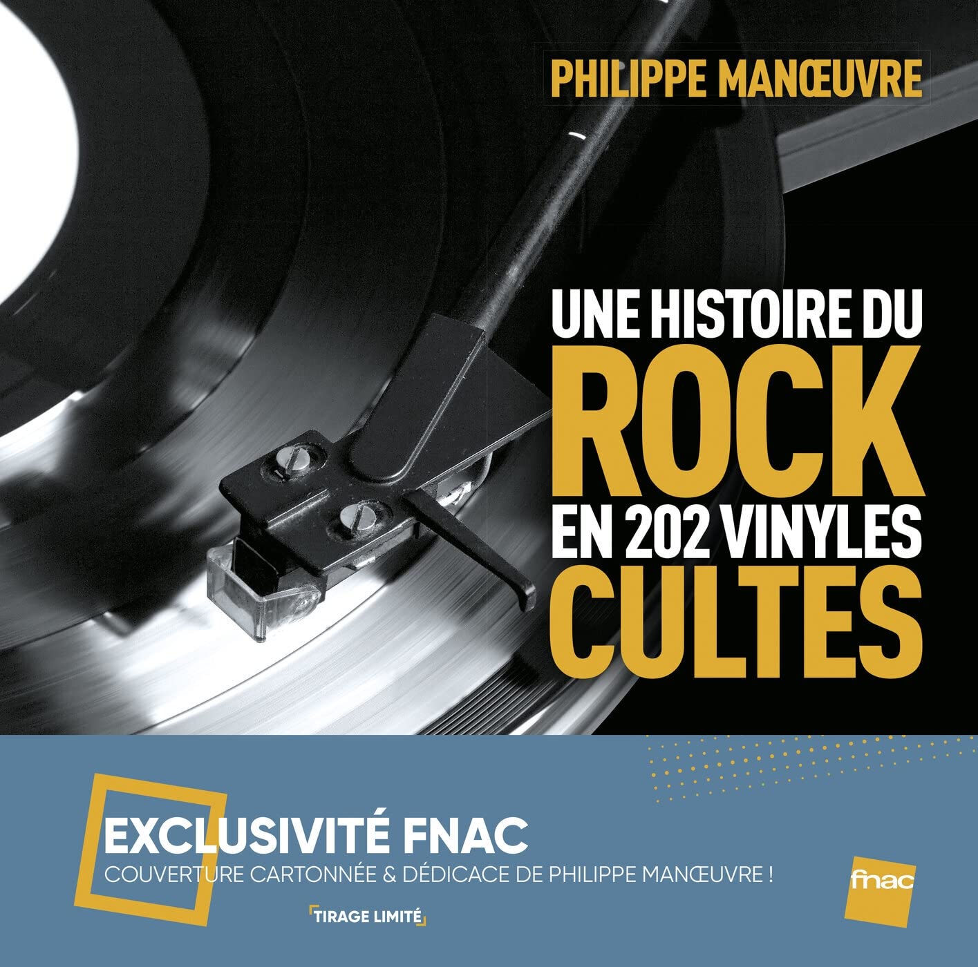 Une histoire du rock en 202 vinyles cultes - Exclusivité Fnac book