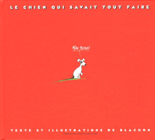 Le chien qui savait tout faire book