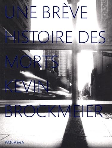 Une brève histoire des morts Books