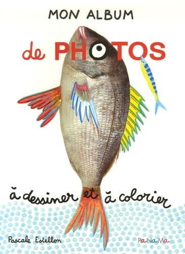 Mon album de photos: A dessiner et à colorier Books