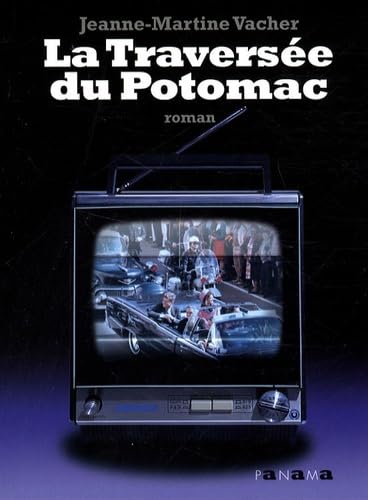 La Traversée du Potomac book