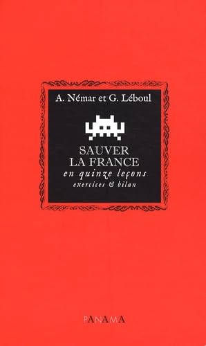 Sauver la France: En quinze leçons : exercices et bilan book