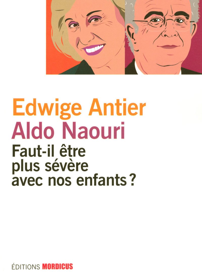 Faut-Il être Plus Sévère avec nos enfants ? book