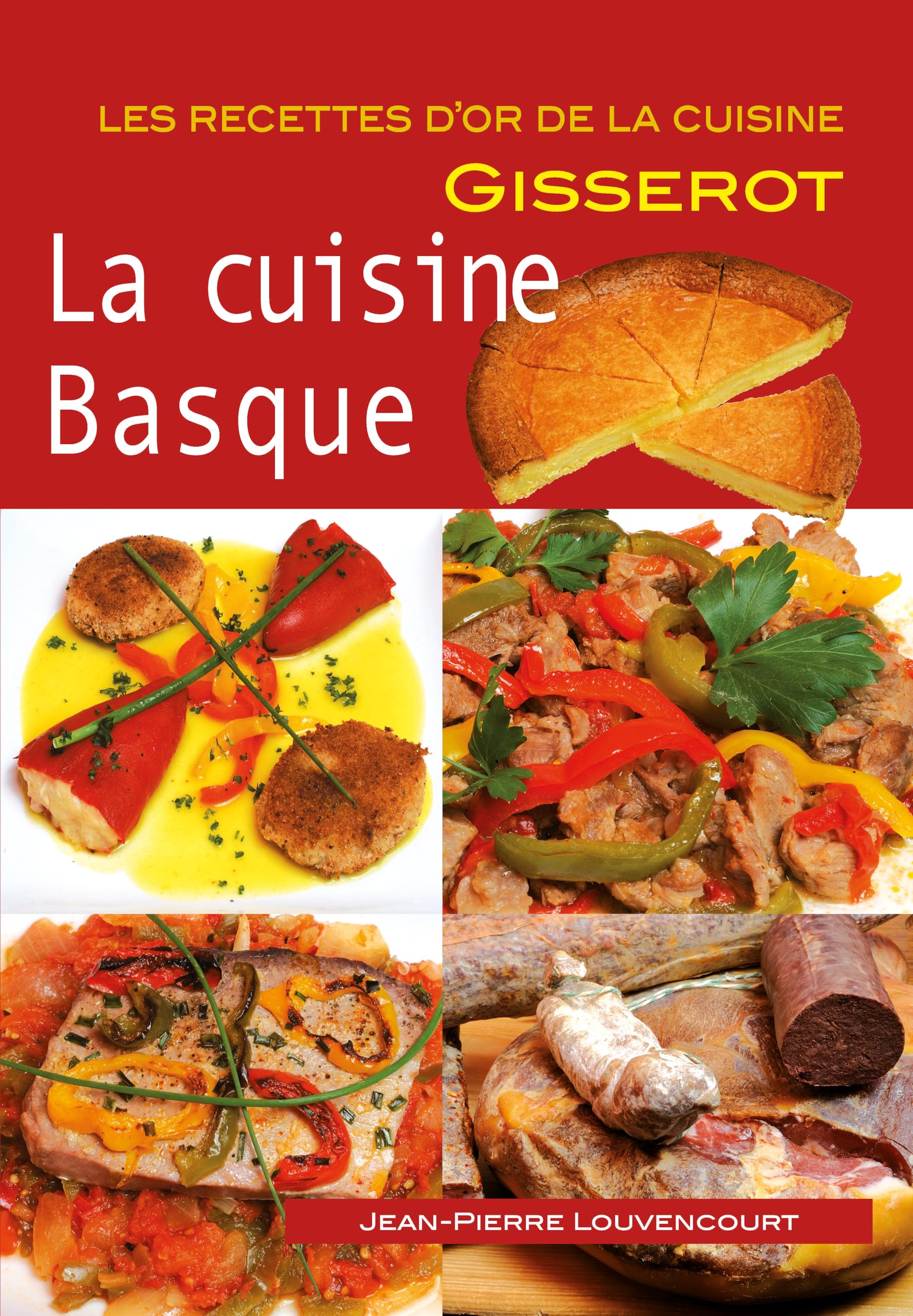 CUISINE BASQUE - Recettes d'Or book