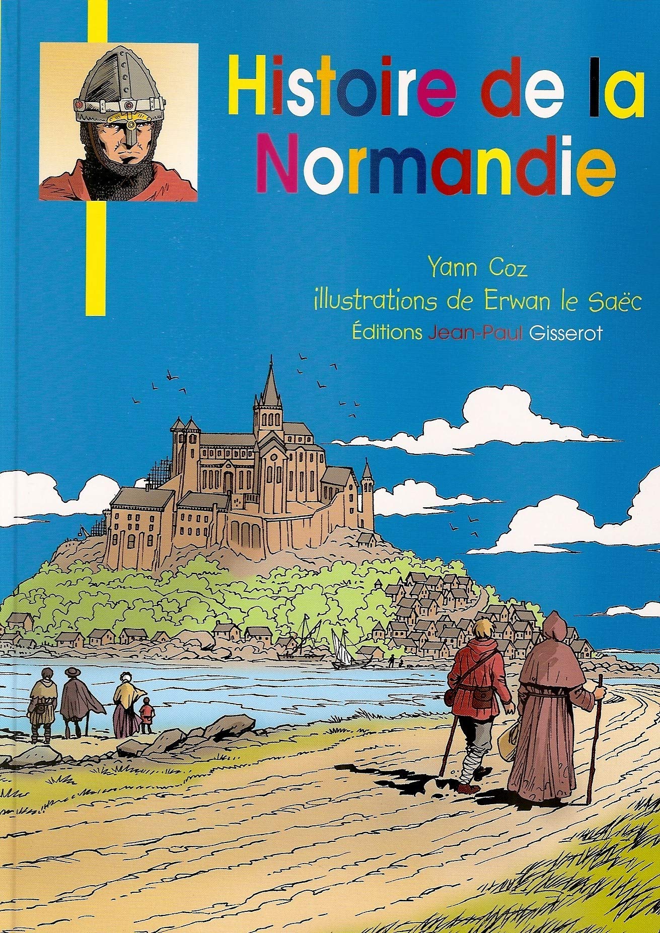 Histoire de la NORMANDIE - JEUNESSE BROCHE Politics & History