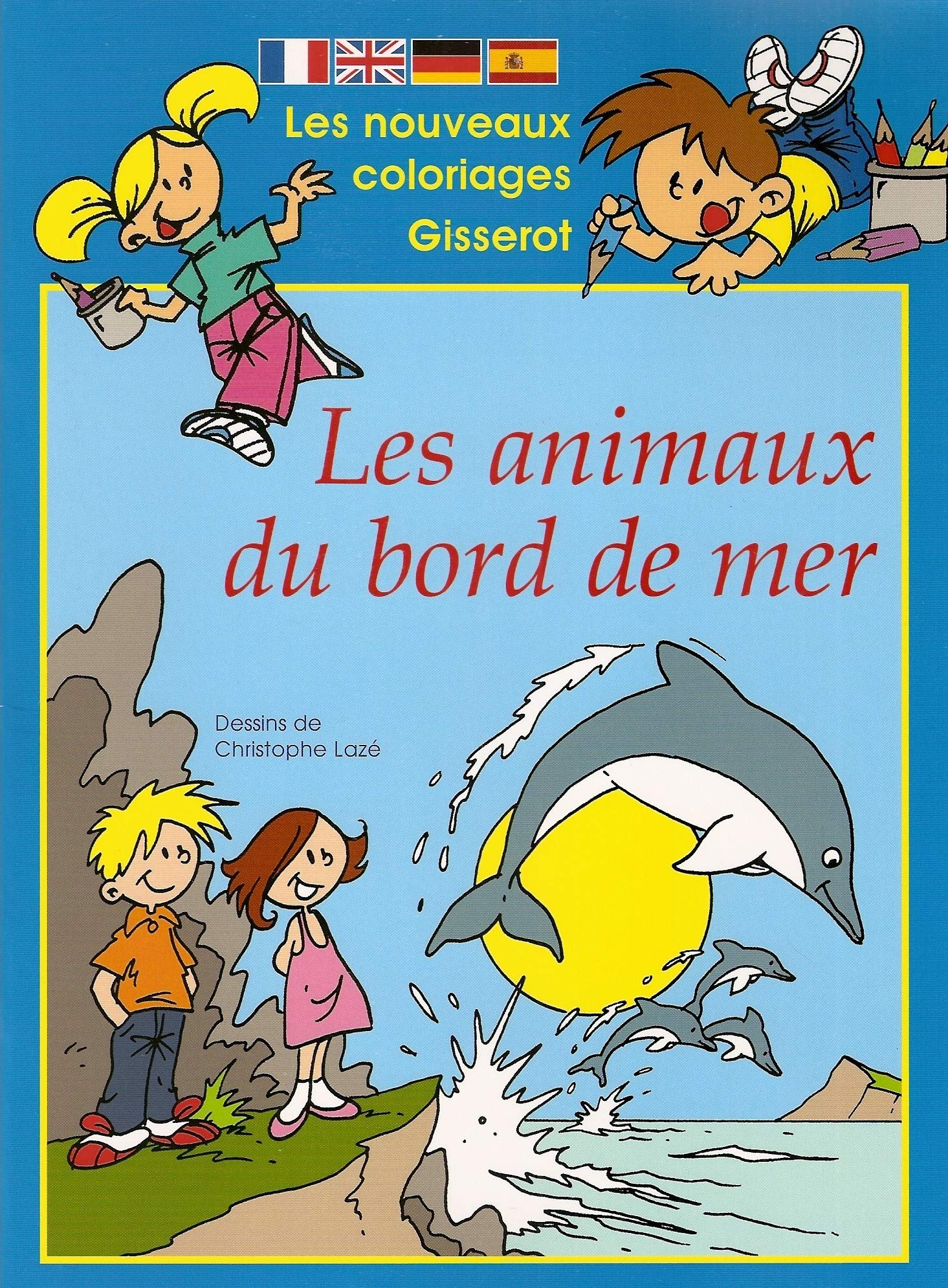 NOUVEAU COLORIAGE : Les animaux du bord de mer Children's books