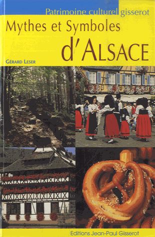 Mythes et symboles d'Alsace Politics & History