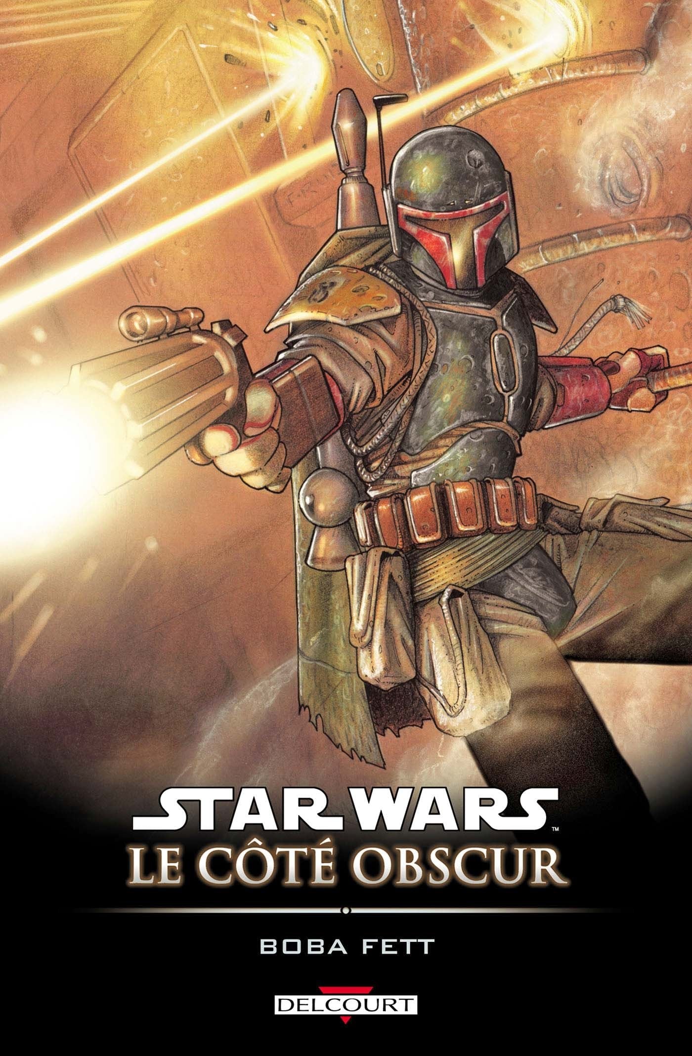 Star Wars - Le côté obscur T07 - Boba Fett Comics & Mangas