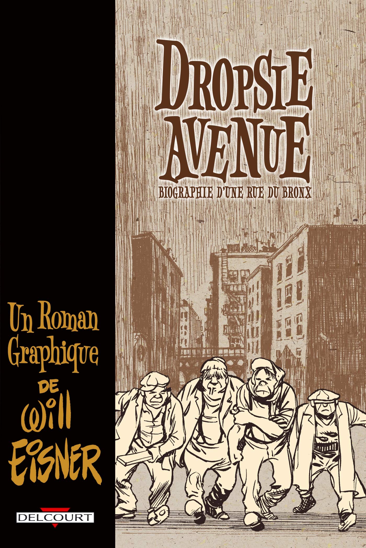 Dropsie Avenue: Biographie d'une rue du Bronx Manga