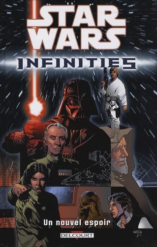 Star Wars - Infinities T01 - Un nouvel espoir Manga