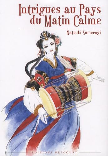 Intrigues au Pays du Matin Calme Manga