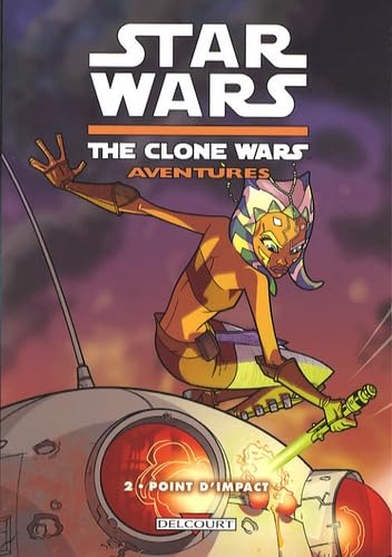 Star Wars - The Clone Wars Aventures T02 - Point d'impact Manga