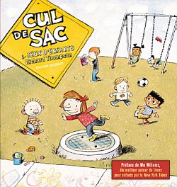 Cul-de-sac. Vol. 2. Jeux d'enfants Books