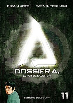 Dossier A. Vol. 11. Le pot de Salomon book