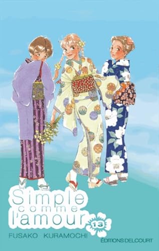 Simple comme l'amour Tome 13 book