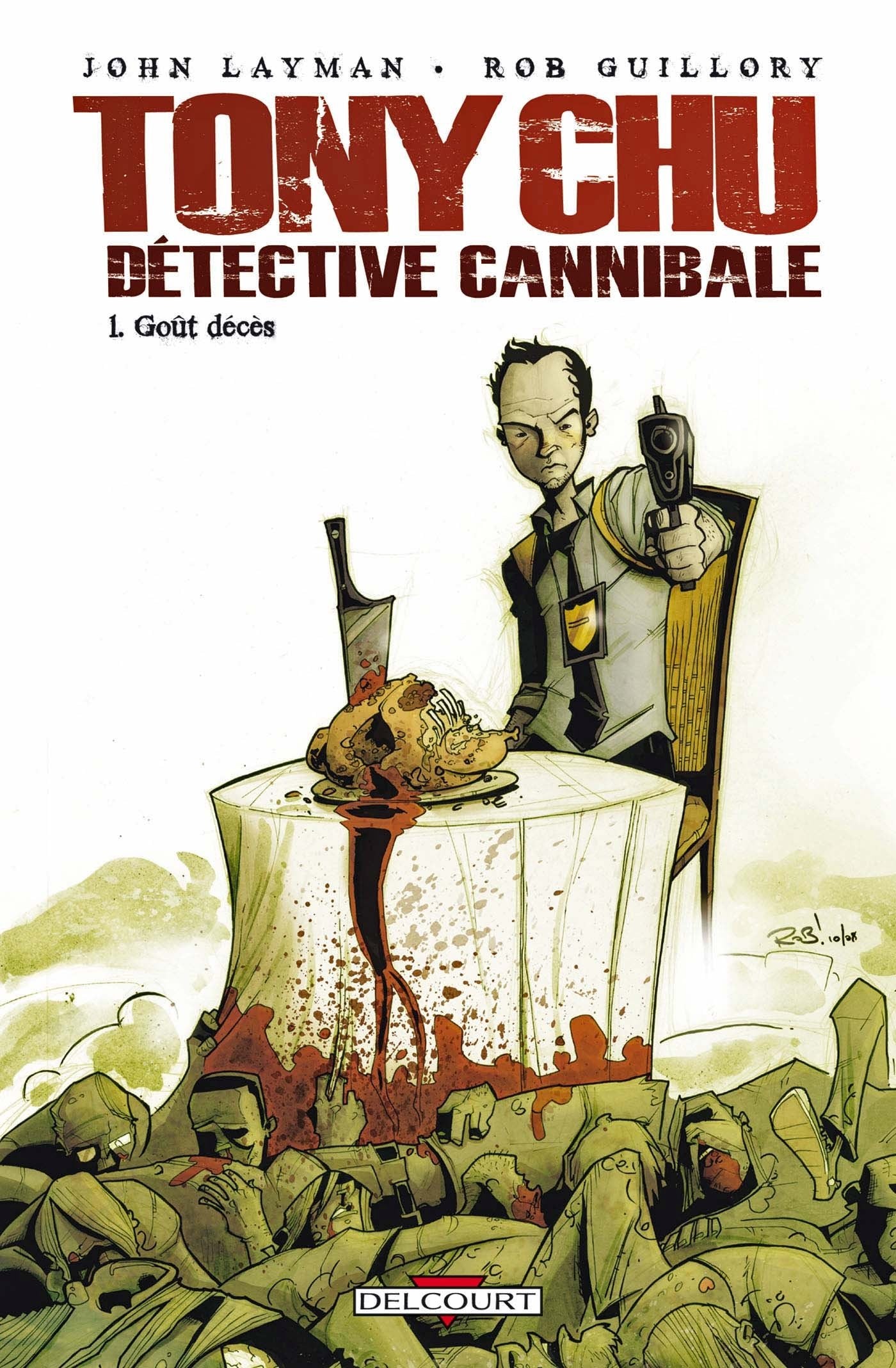 Tony Chu, détective cannibale T01: Goût Décès Manga