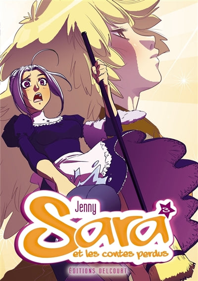 Product Image: Sara et les contes perdus. Vol. 3