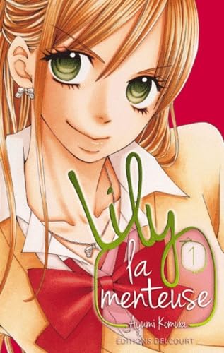Lily la menteuse T01 Manga