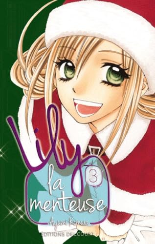 LILY LA MENTEUSE T03 book