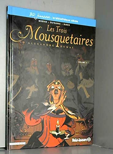 Les trois Mousquetaires d'Alexandre Dumas volume 4 Books