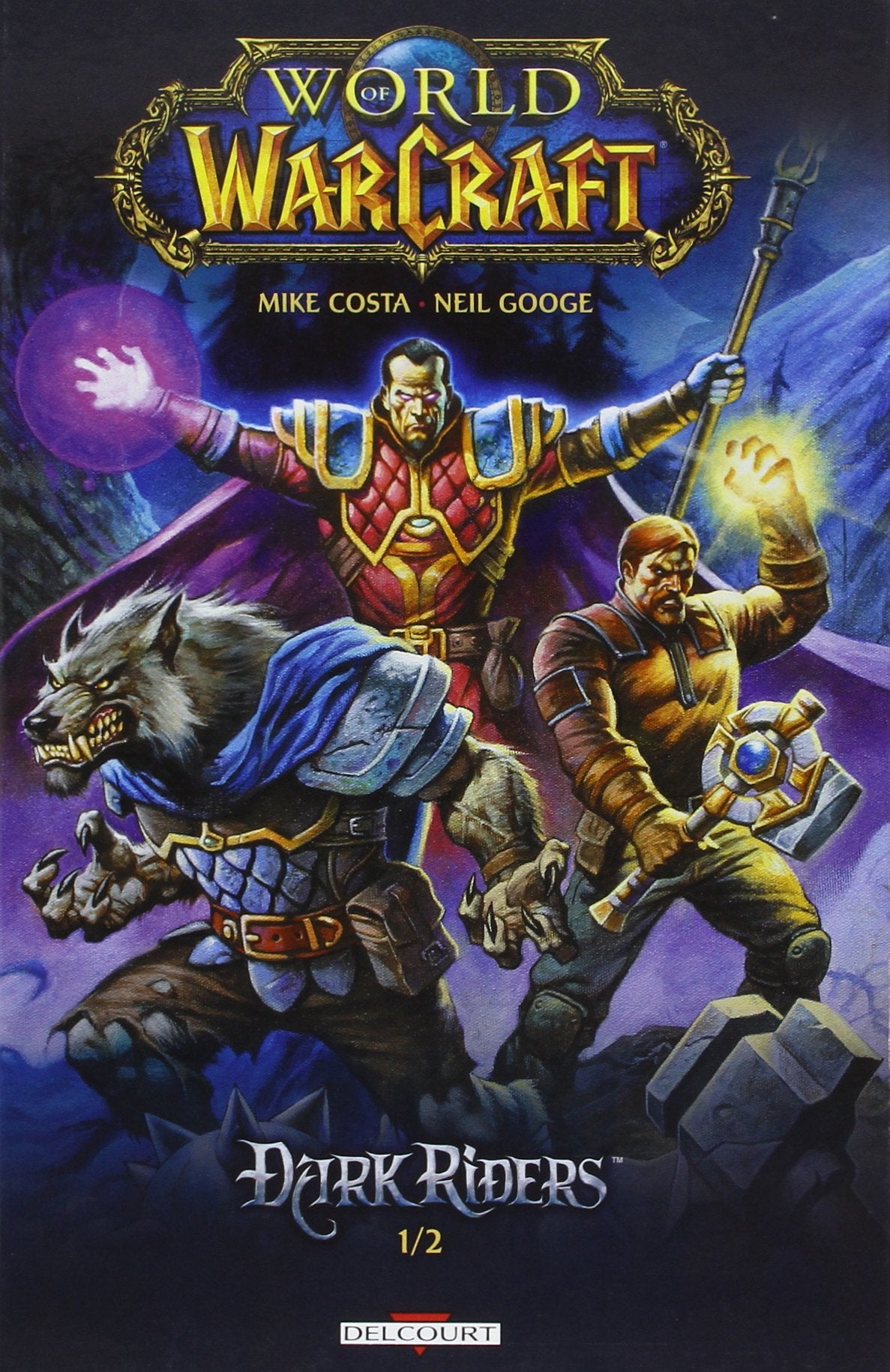 World of Warcraft: Tome 1 : Dark Riders Manga