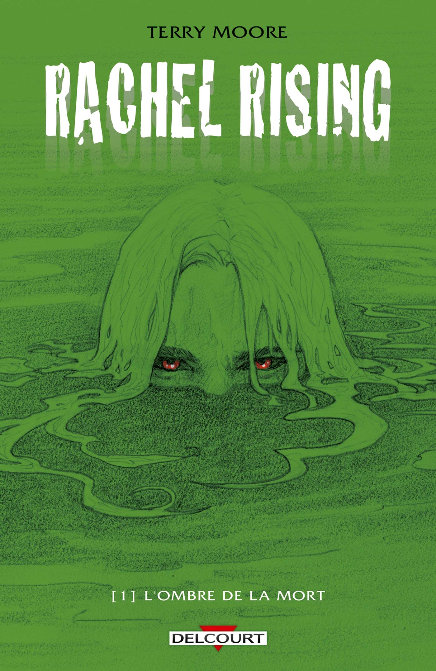 Rachel Rising T01: Dans l'ombre de la mort Manga