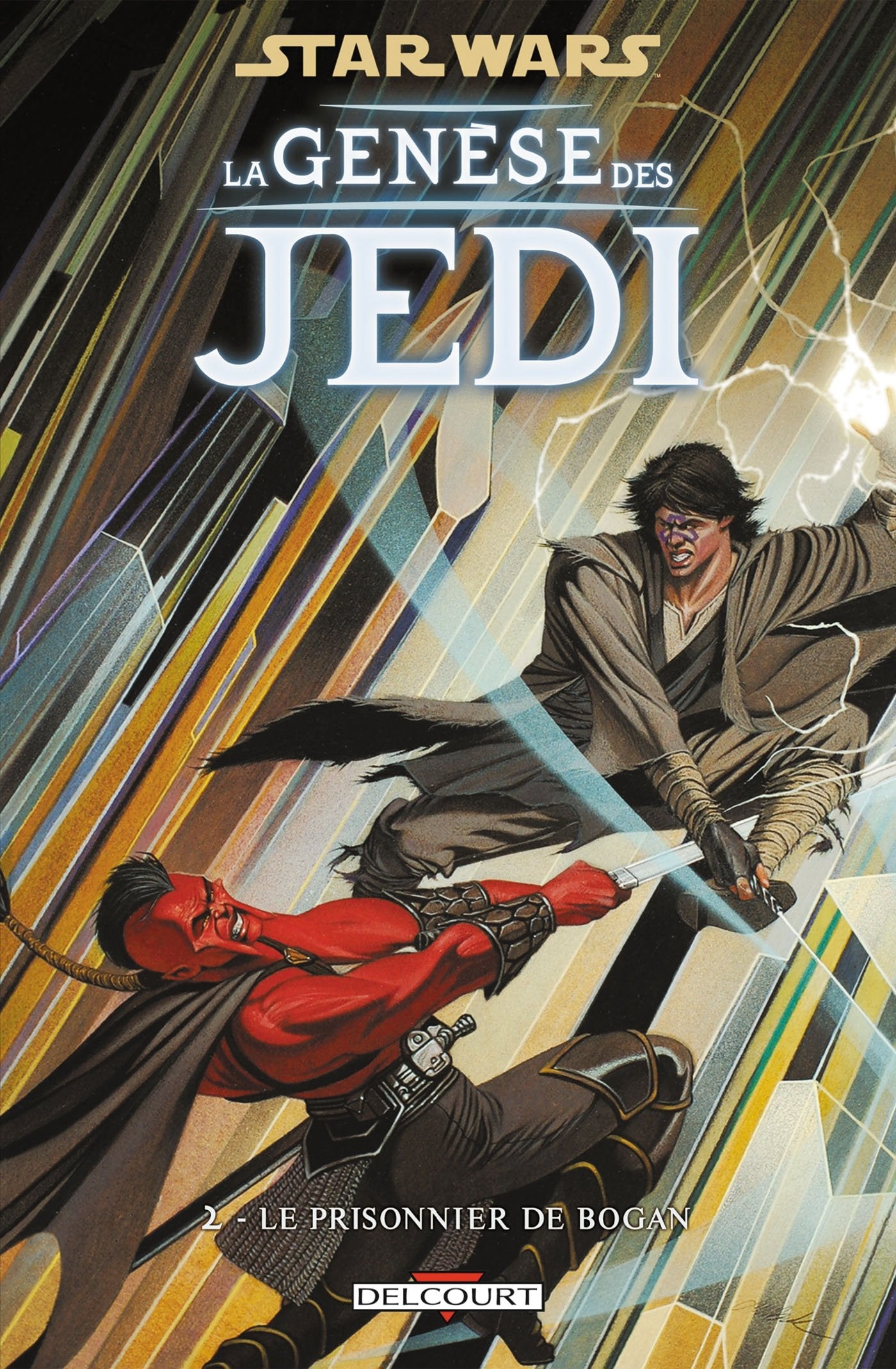 Star Wars - La genèse des Jedi T02: Le Prisonnier de Bogan book