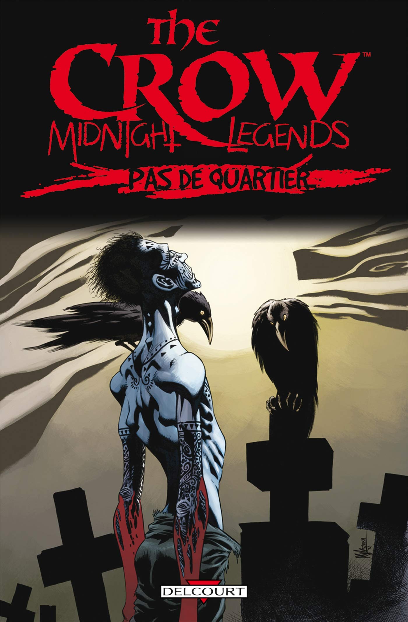 The Crow - Midnight Legends T1 - Pas de quartier Manga