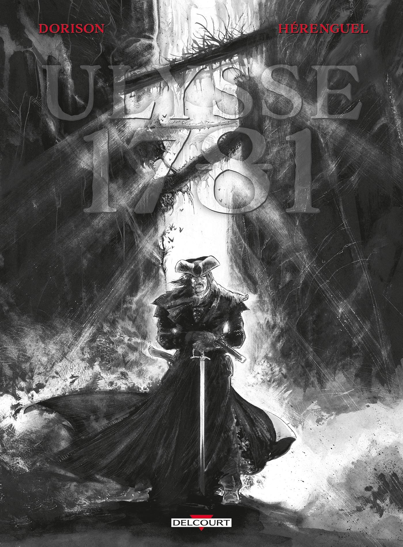 Ulysse 1781 - Tome 01 - Edition Speciale en noir et blanc book